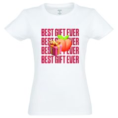 Best Gift Ever - dam t-shirt - bomull - vit